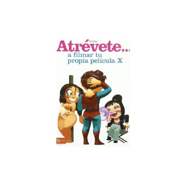 Libro Atrévete... A Filmar tu Propia Película X